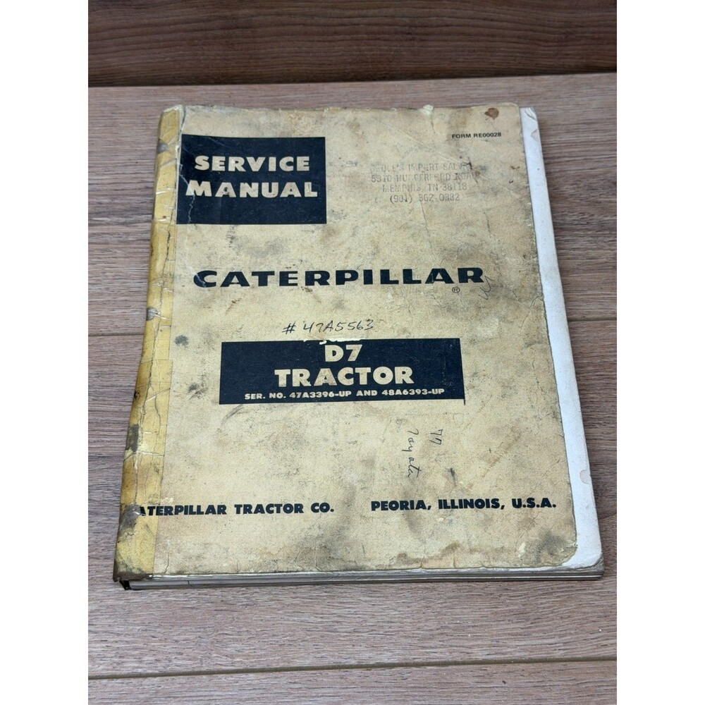 Caterpillar D7 Tractor Service Manual Serial No. 47A3396-Up and 48A6393-Up 1965